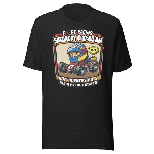 Saturday Night Main Event Wanna Be Unisex t-shirt